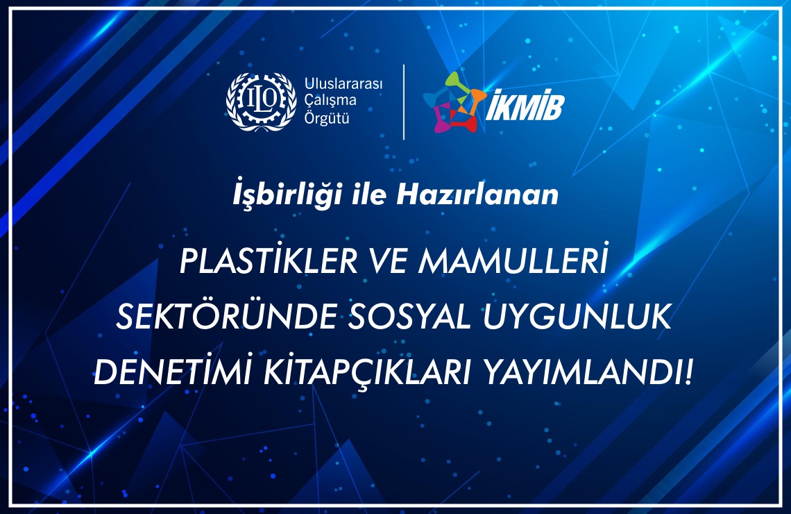 Plastikler ve Mamulleri Sektöründe Sosyal Uygunluk Denetimi Kitapçıkları